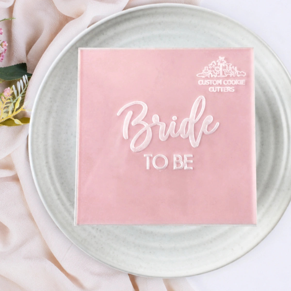 Bride to Be V3 Debosser - Custom Cookie Cutters