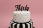 Black Thirty - Birthday Cake Topper - Iconic Cake Art