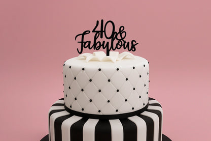 Black 40 and Fabulous - Birthday Cake Topper - Iconic Cake Art