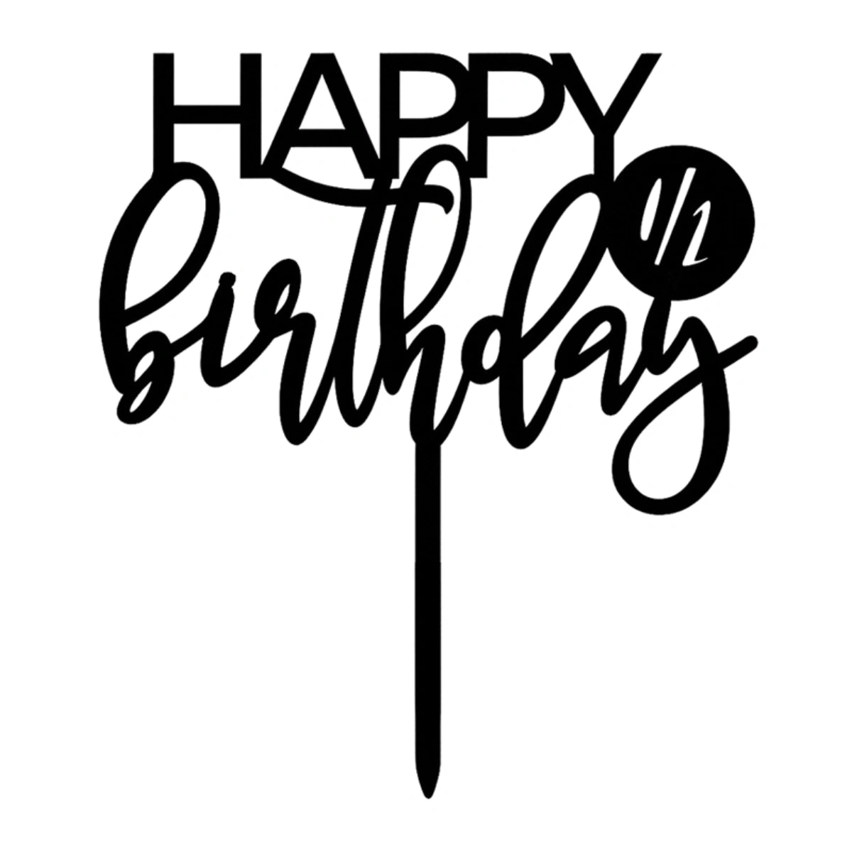 Black Style 2 Happy Half Birthday - Topper - Iconic Cake Art