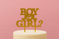 Gold Boy or Girl? - Baby Shower Cake Topper - Glitter - Iconic Cake Art