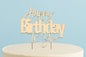 Rose Gold Happy Birthday to You Cake Topper - Bake Group