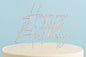 Silver Cake Topper - Happy Birthday Style4 Cake & - Cake and Candle