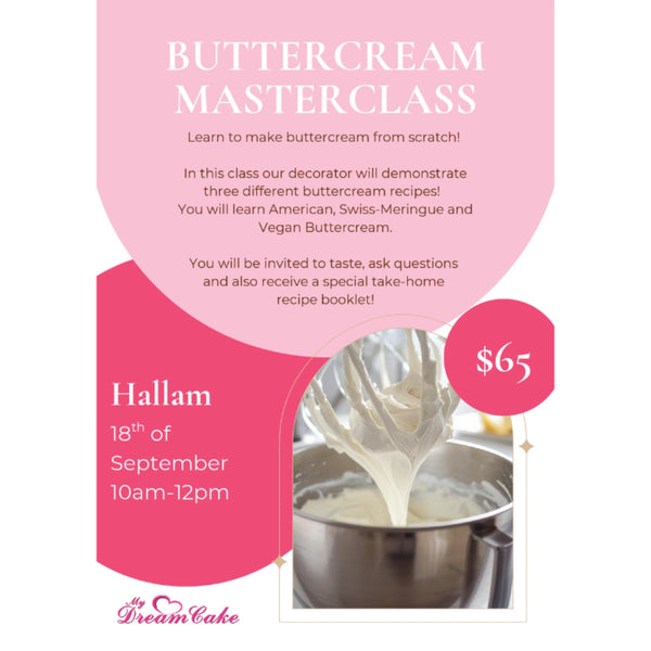 BUTTERCREAM BASICS MASTERCLASS - HALLAM - 18-09-2026 - $65