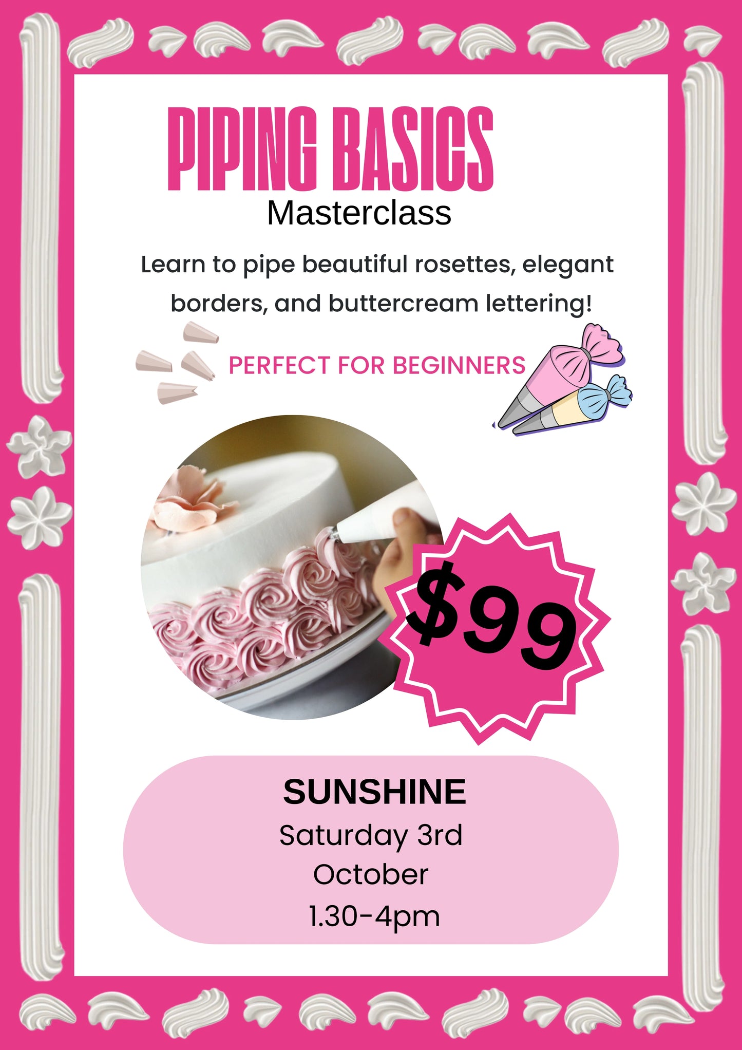 Piping Basics Masterclass- SUNSHINE- 03.10.2026- $99