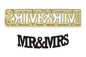 Curved Words Cutter Mr and Mrs - FMM