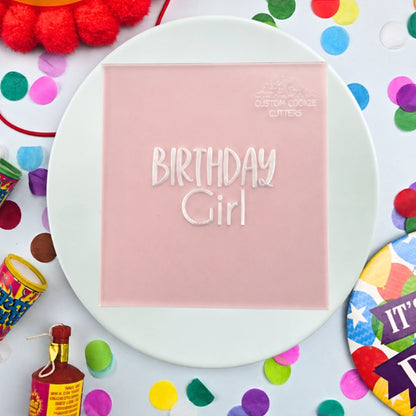 Birthday Girl Debosser - Custom Cookie Cutters