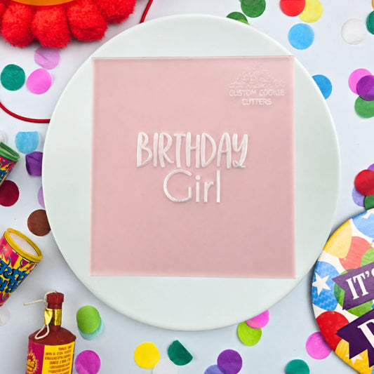 Birthday Girl Debosser - Custom Cookie Cutters
