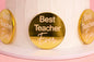 Gold Best Teacher Toppers (6 Pack) - Iconic Cake Art