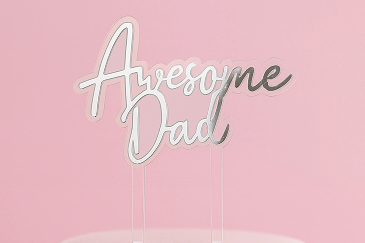 Silver Awesome Dad Topper - Iconic Cake Art