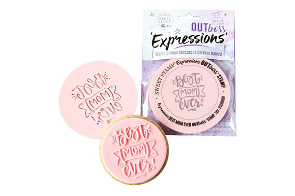 Best Mom Ever - Outboss Expressions - Sweet Stamp