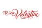 White To My Valentine - Cake Decorating Scripts - Bakery Crafts