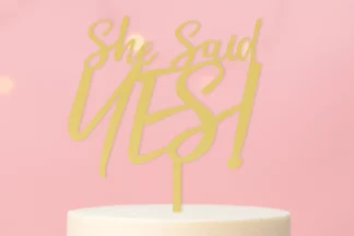 She Said Yes! - Acrylic Engagement Cake Topper - Wood Look,ACTWL-016