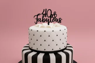 40 and Fabulous - Acrylic Birthday Cake Topper - Black,ACTBK-205