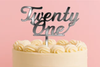 Twenty One - Acrylic Birthday Cake Topper - Silver Mirror,ACTMS-021