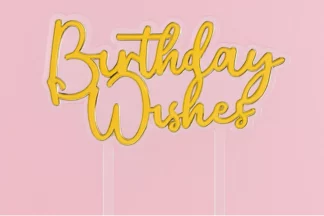 Gold Birthday Wishes Topper,ICACTGDBW-001